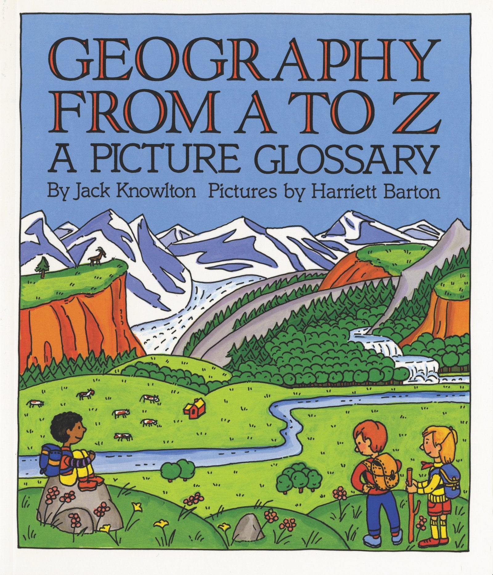 Geography From A To Z: A Picture Glossary (Trophy Picture Books (Paperback))