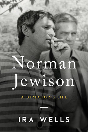 Norman Jewison: A Director'S Life