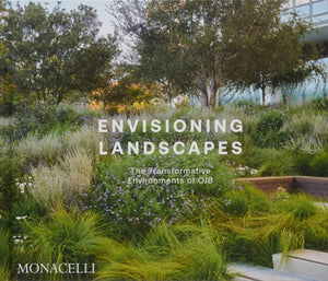 Envisioning Landscapes: The Transformative Environments Of Ojb