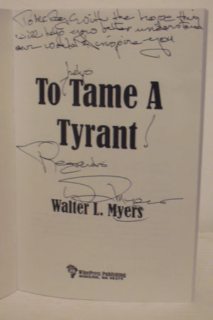 To tame a tyrant,Used