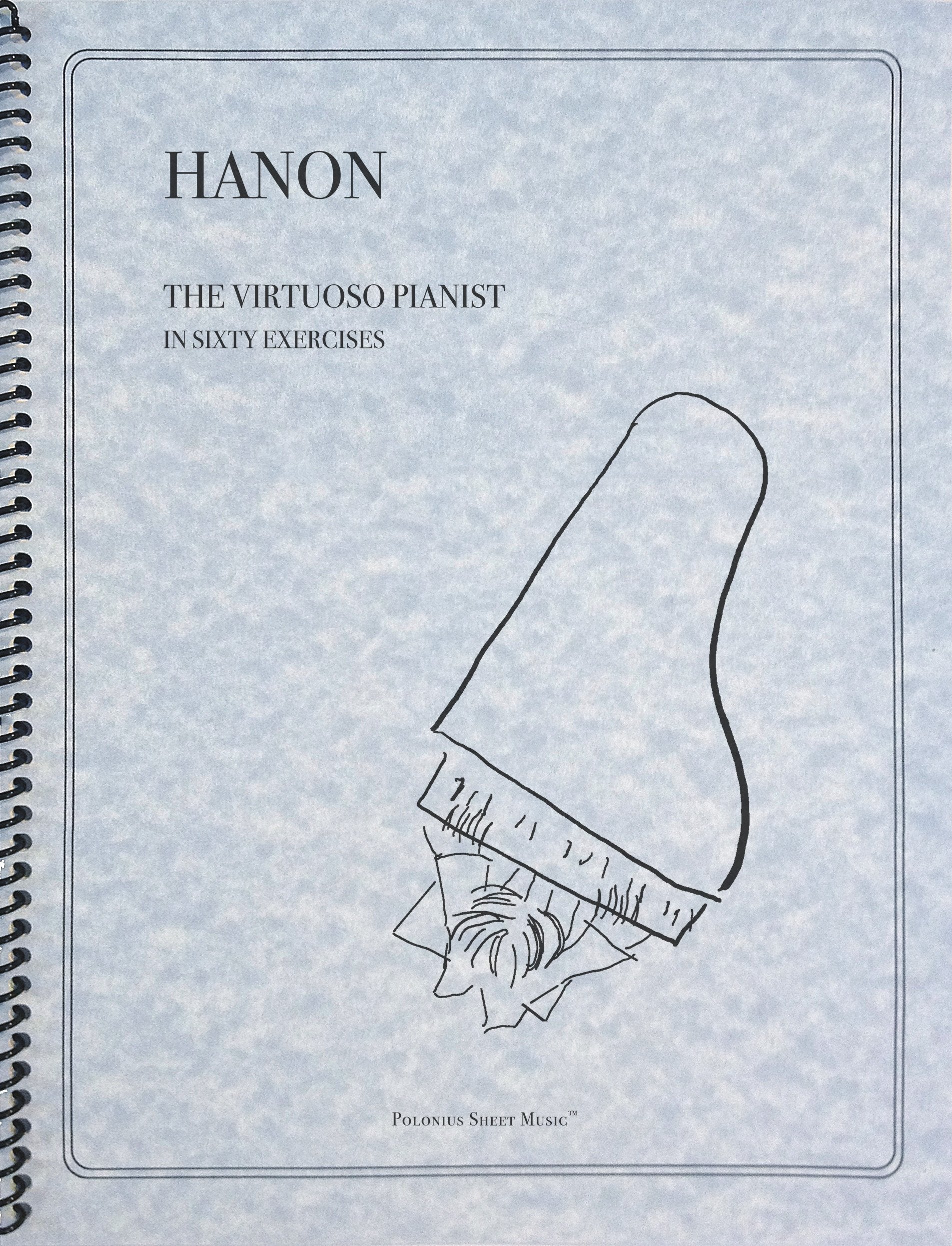 Virtuoso Pianist In 60 Exercises: Complete
