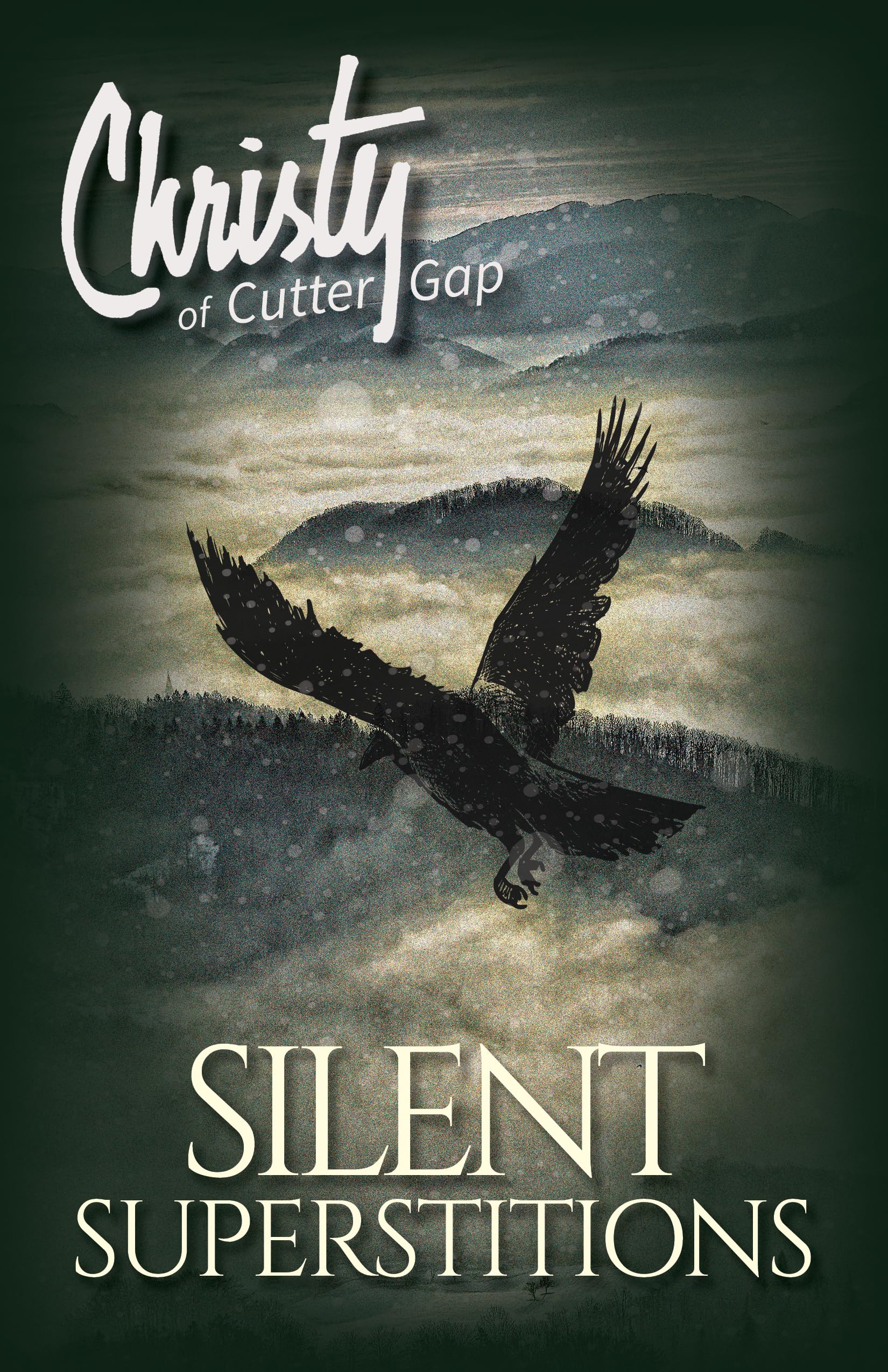 Silent Superstitions (Christy of Cutter Gap),Used