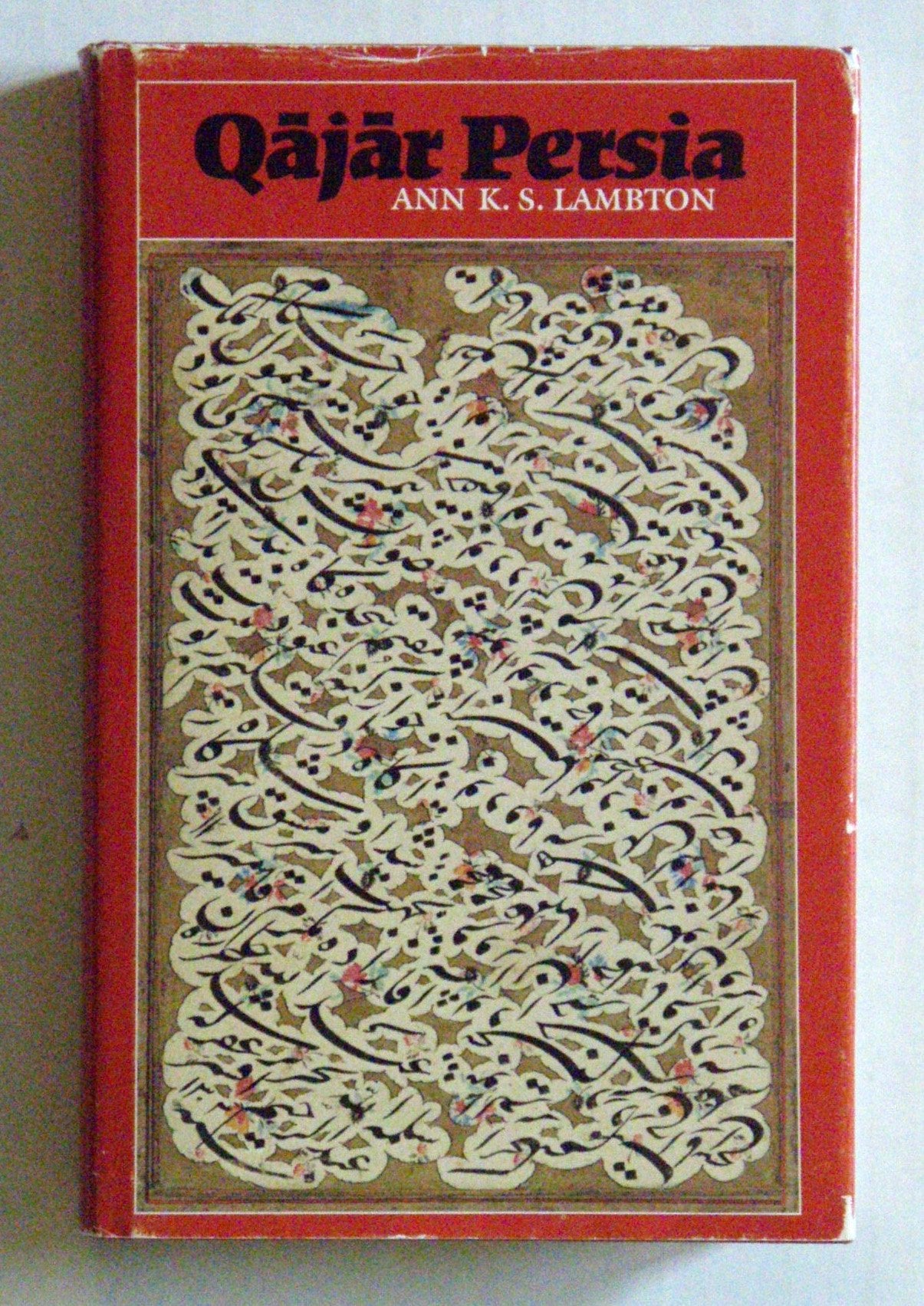 Qajar Persia: Eleven Studies,Used