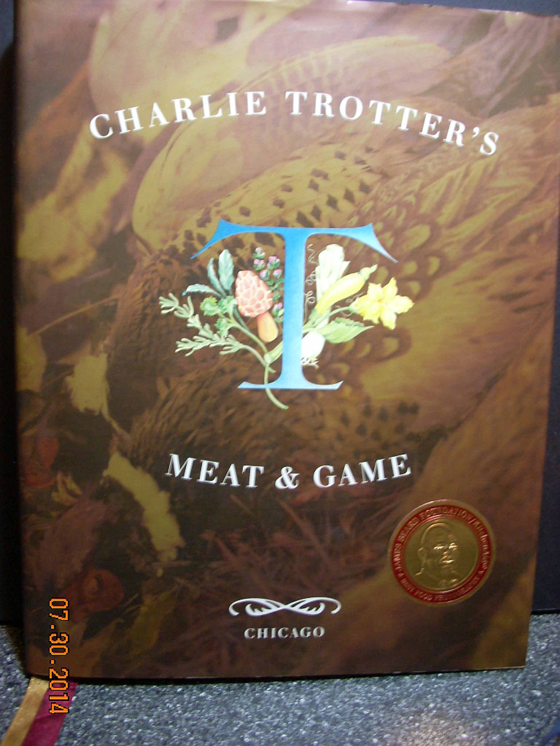 Charlie Trotters Meat and Game