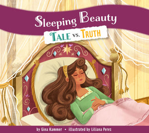 Sleeping Beauty: Tale Vs. Truth