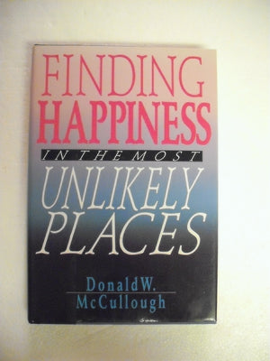 Finding Happiness in the Most Unlikely Places,Used