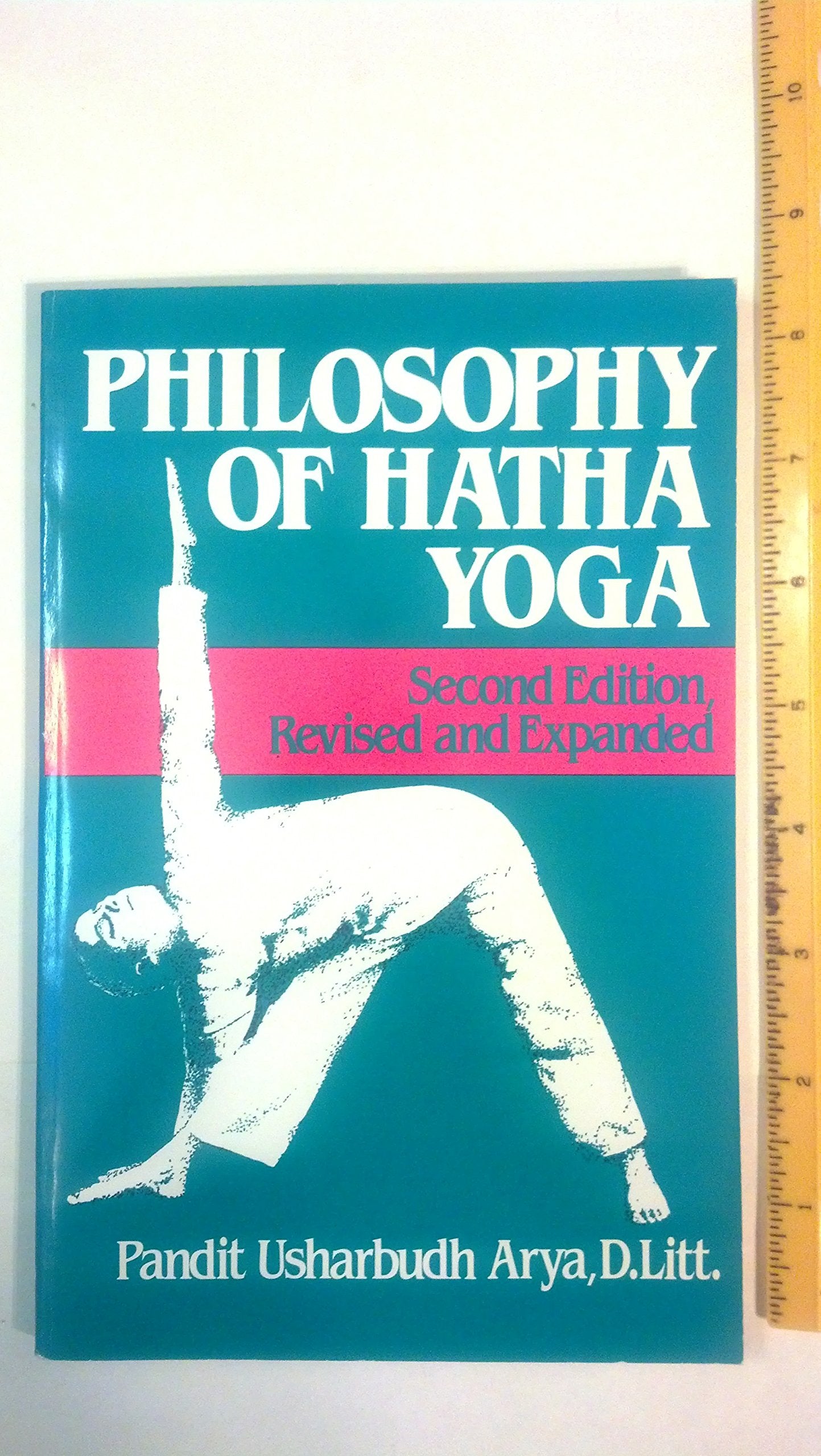 Philosophy of Hatha Yoga,New