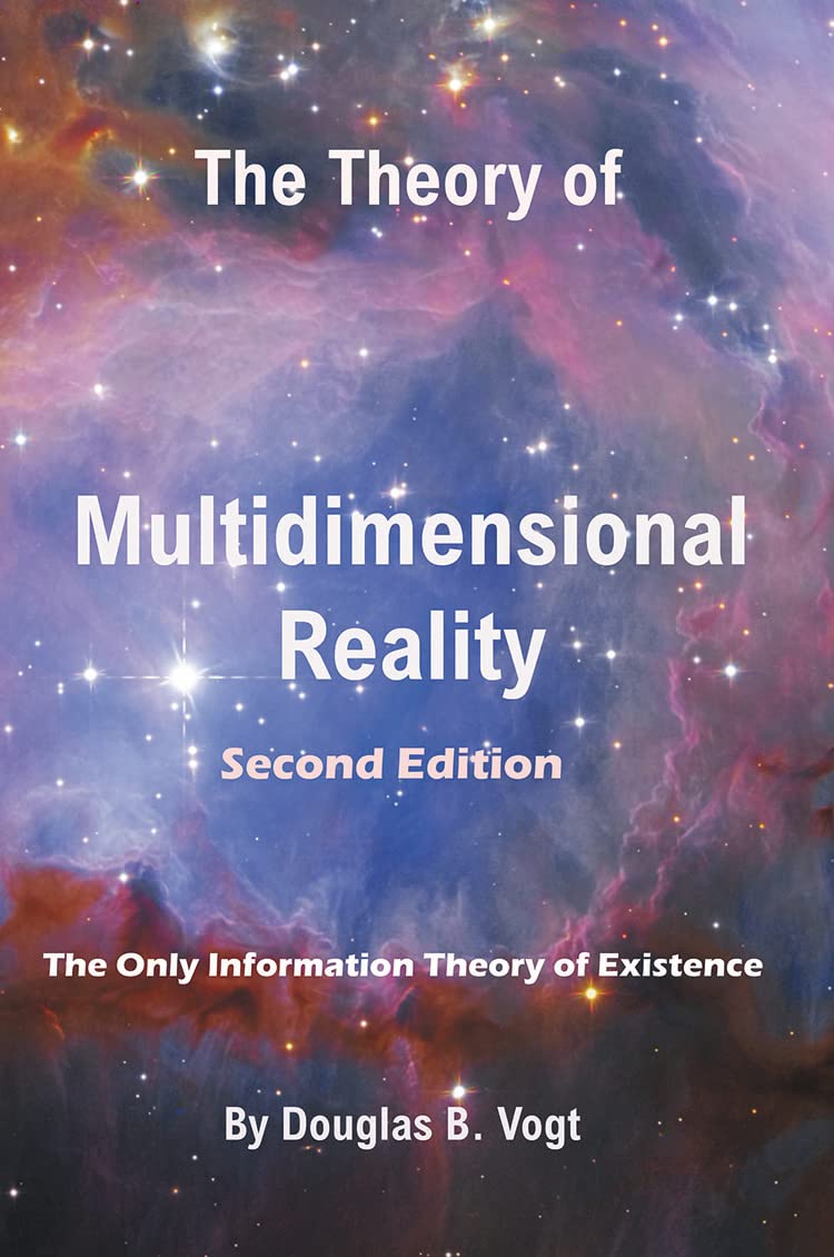 The Theory of Multidimensional Reality, Second Edition,Used