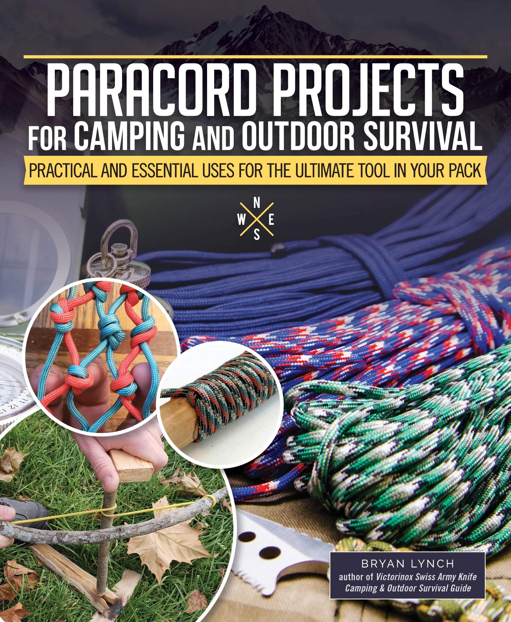Paracord Projects for Camping and Outdoor Survival: Practical and Essential Uses for the Ultimate Tool in Your Pack (Fox Chapel ,Used