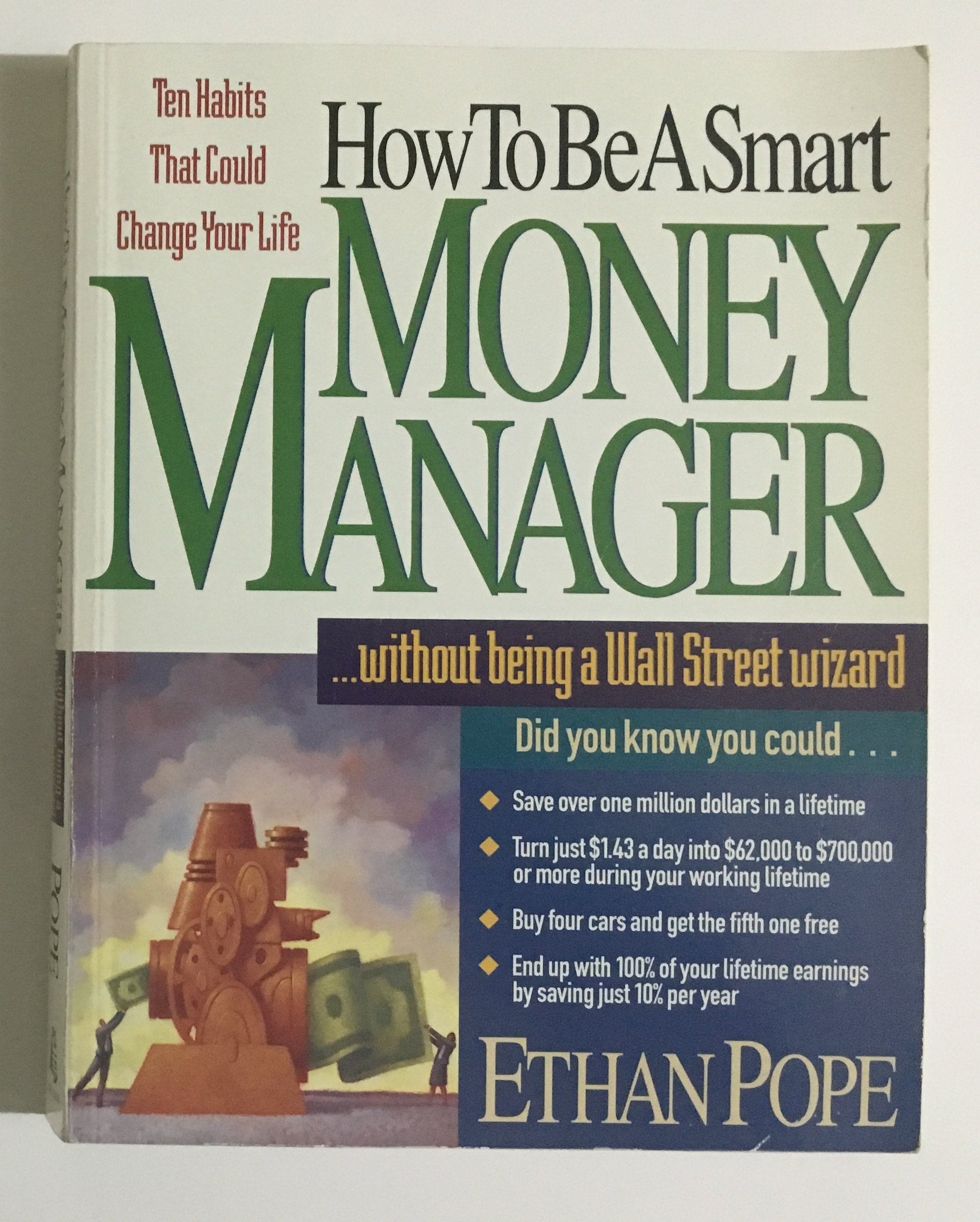 How to Be a Smart Money Manager... Without Being a Wall Street Wizard,Used