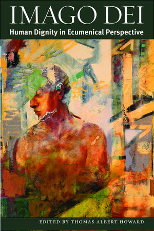 Imago Dei: Human Dignity in Ecumenical Perspective,Used