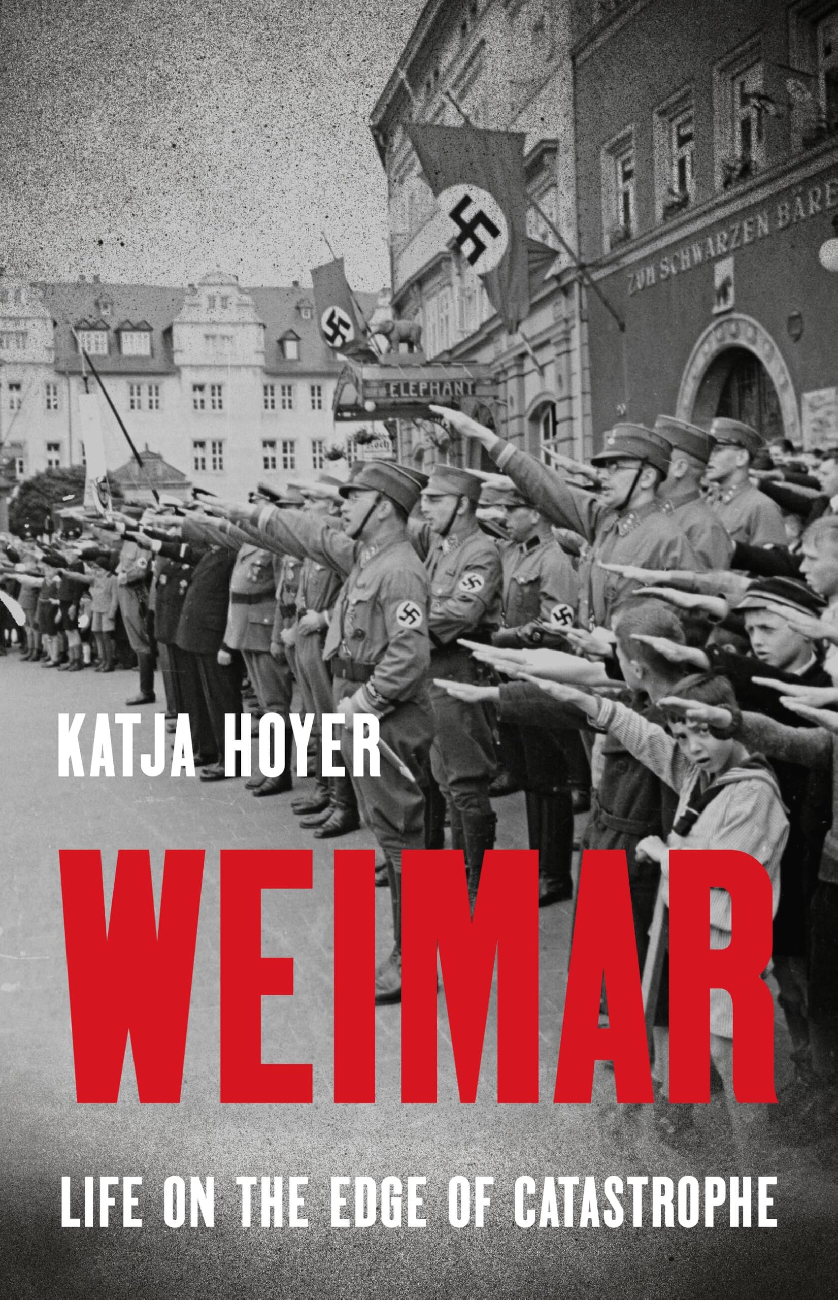 Weimar: Life On The Edge Of Catastrophe