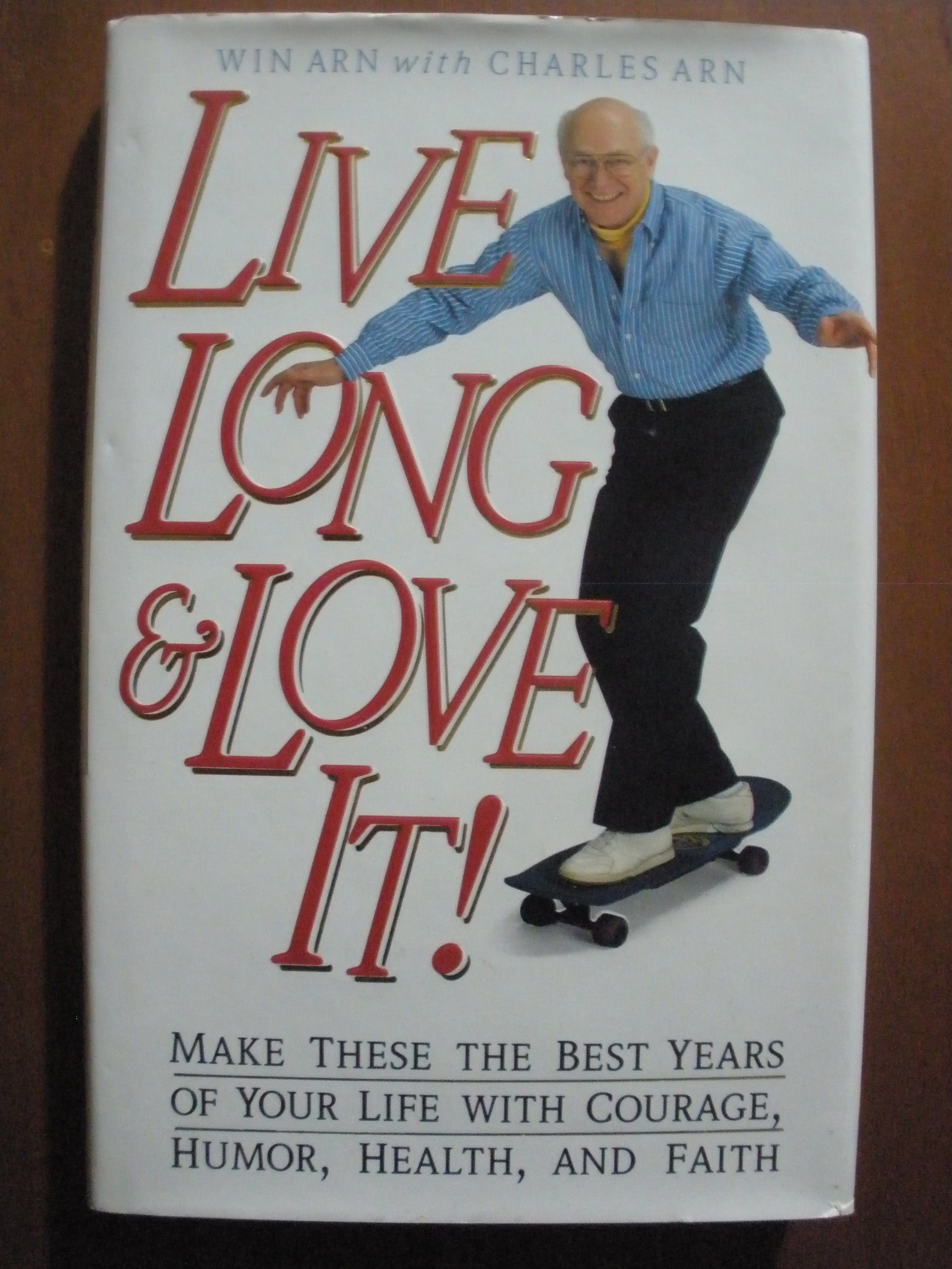 Live Long and Love It!,Used