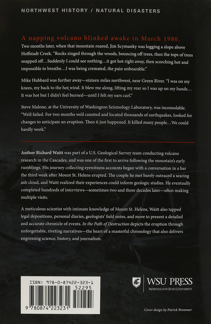 In the Path of Destruction: Eyewitness Chronicles of Mount St. Helens,Used