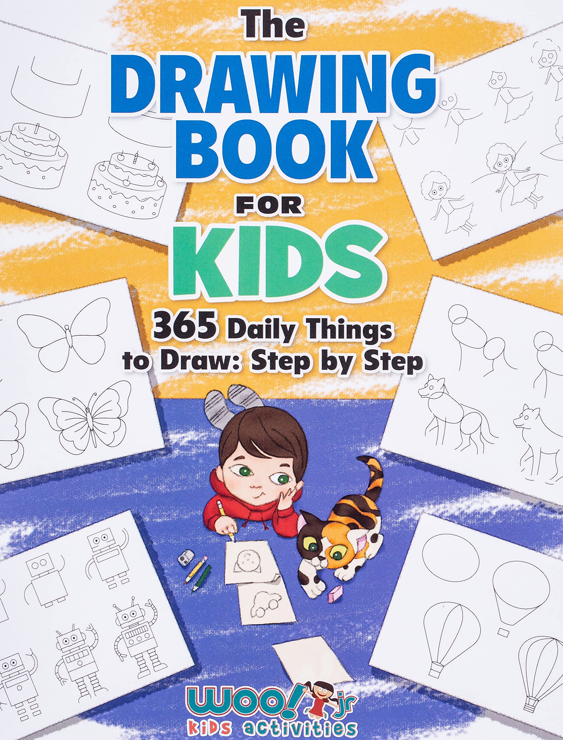 The Drawing Book For Kids: 365 Daily Things To Draw, Step By Step (Woo! Jr. Kids Activities Books) (Drawing Books For Kids)-used