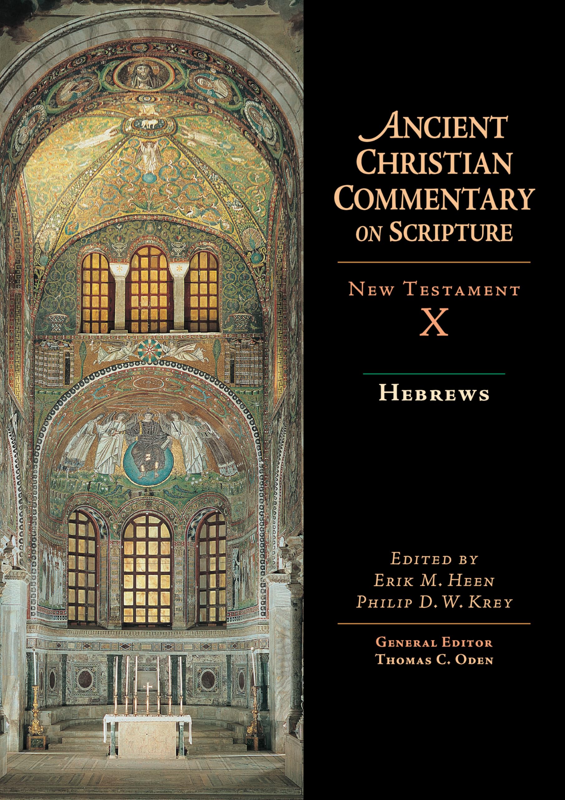 Hebrews (Ancient Christian Commentary on Scripture, NT Volume 10),New
