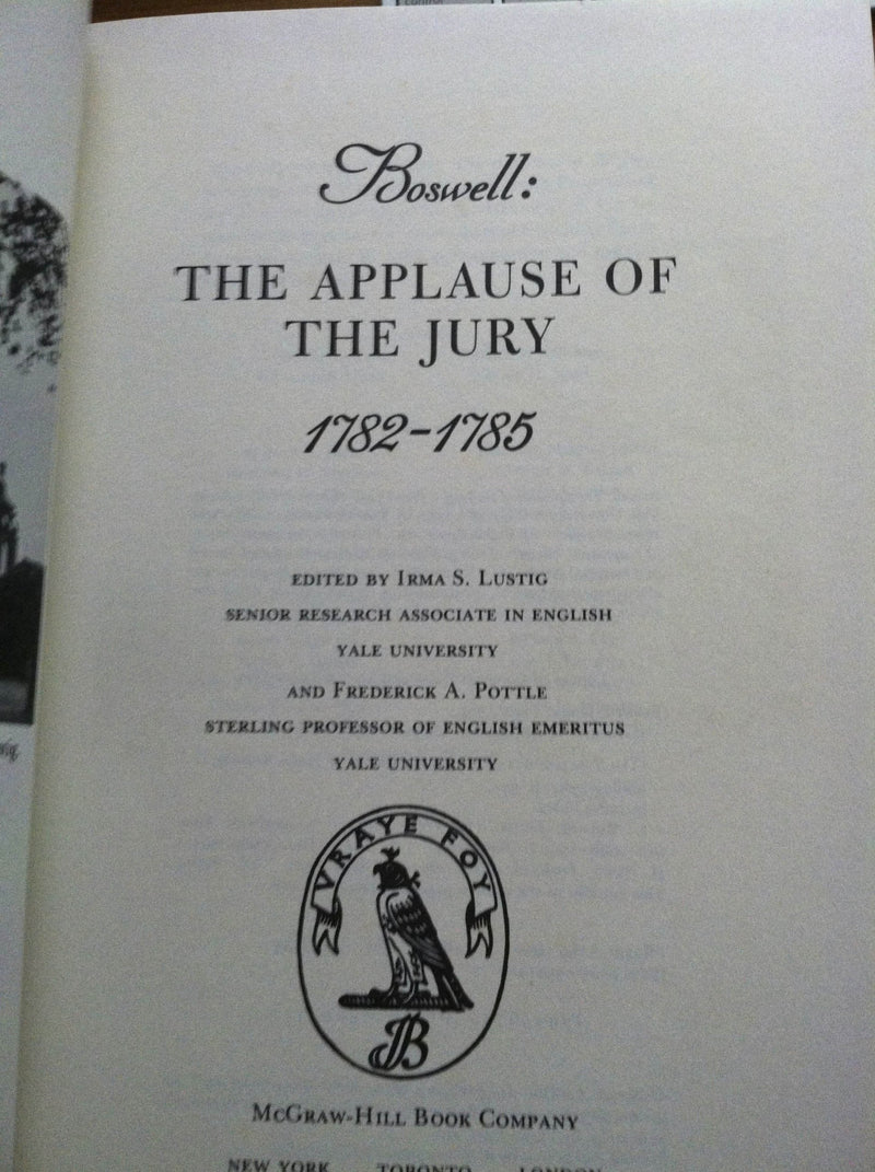 Boswell, The Applause Of The Jury, 17821785 (Yale Editions Of The Private Papers Of James Boswell),Used