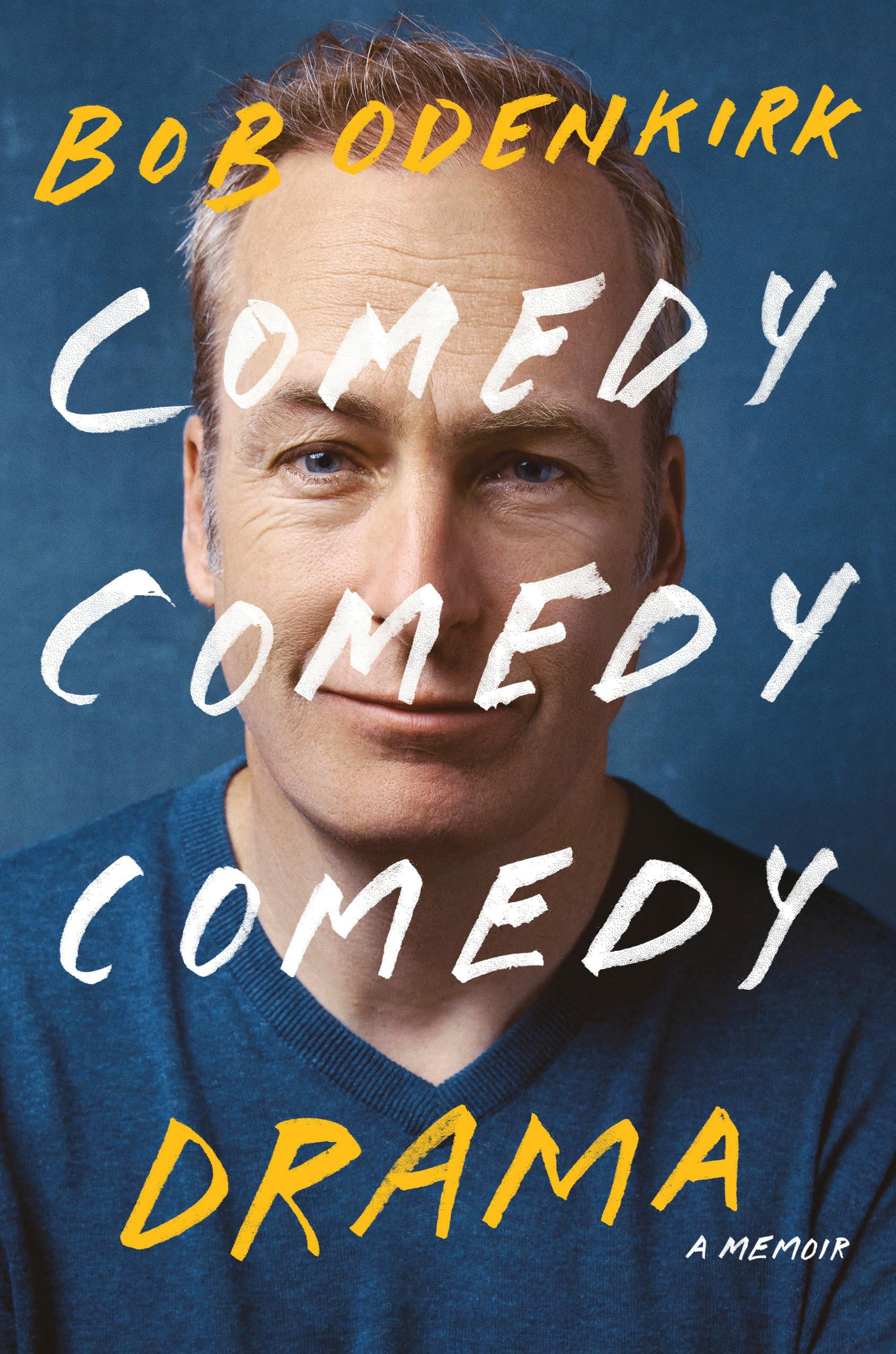 Comedy Comedy Comedy Drama: A Memoir-used