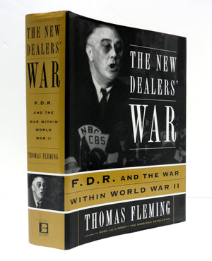 The New Dealers War: Franklin D. Roosevelt And The War Within World War Ii,New