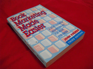 Book Marketing Made Easier: A DoItYourself Marketing Kit for Book Publishers,Used