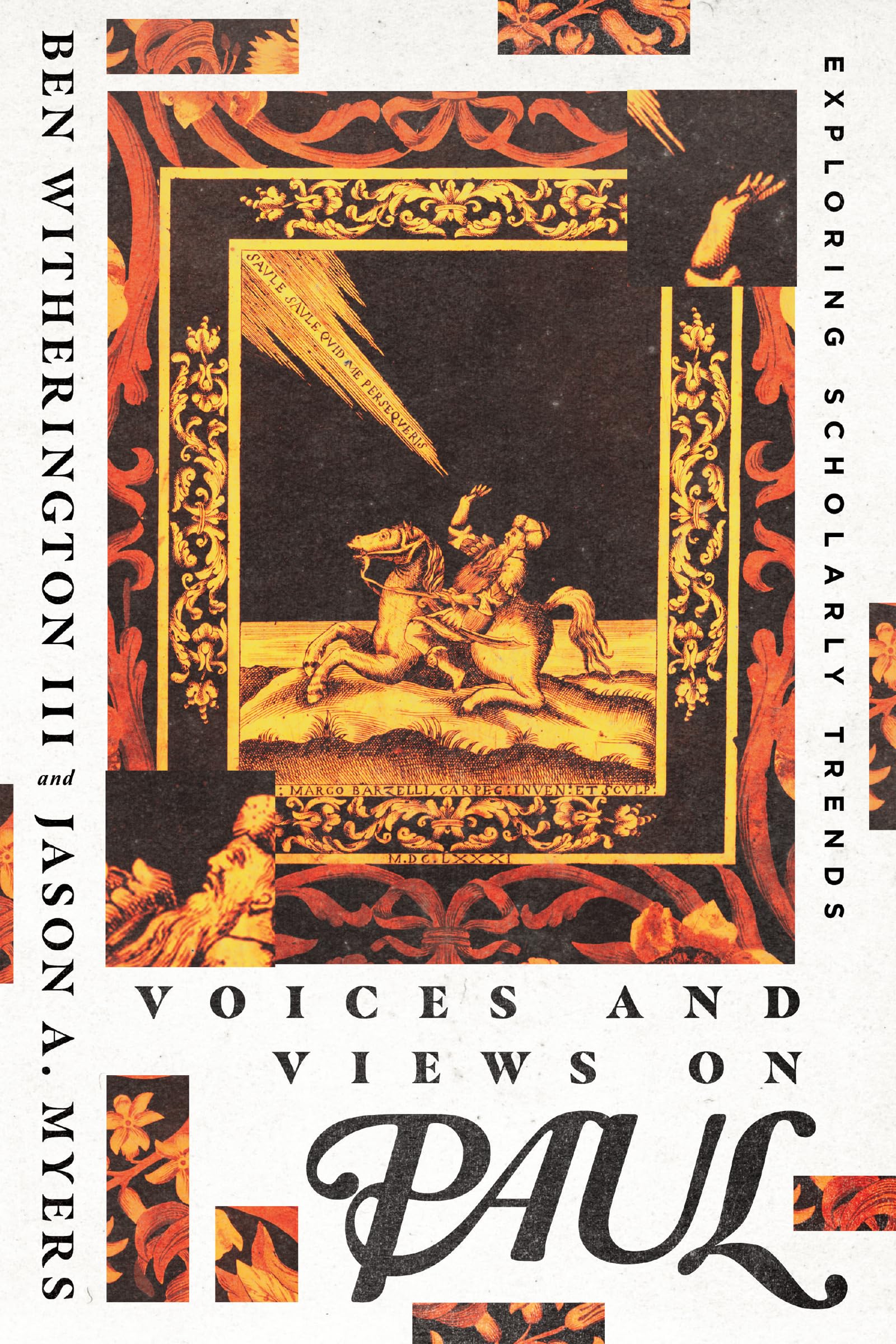 Voices and Views on Paul: Exploring Scholarly Trends,Used