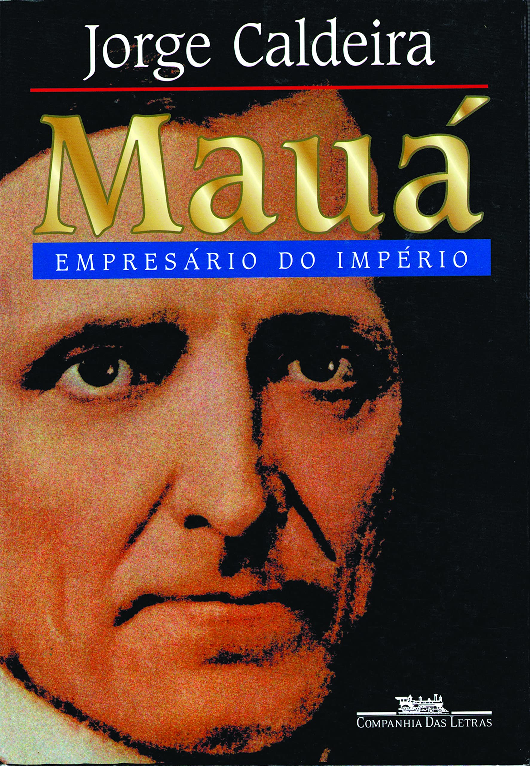 Maua: Empresario do Imperio (Portuguese Edition),Used