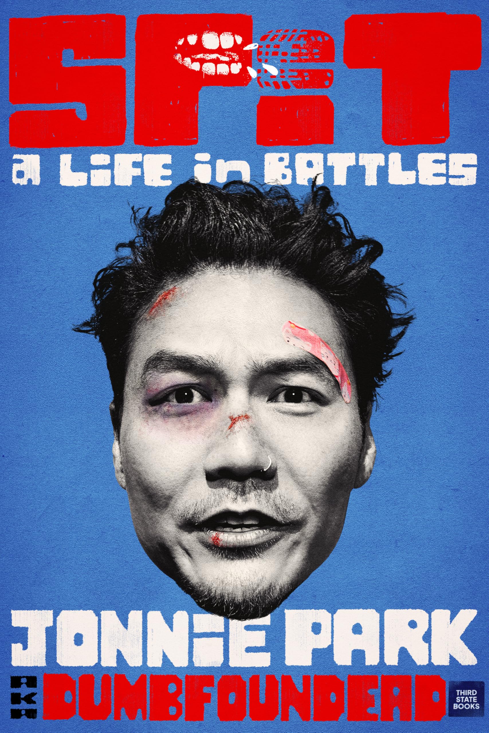 Spit: A Life In Battles