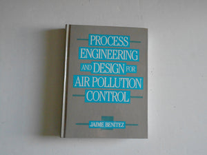 Process Engineering and Design for Air Pollution Control,Used