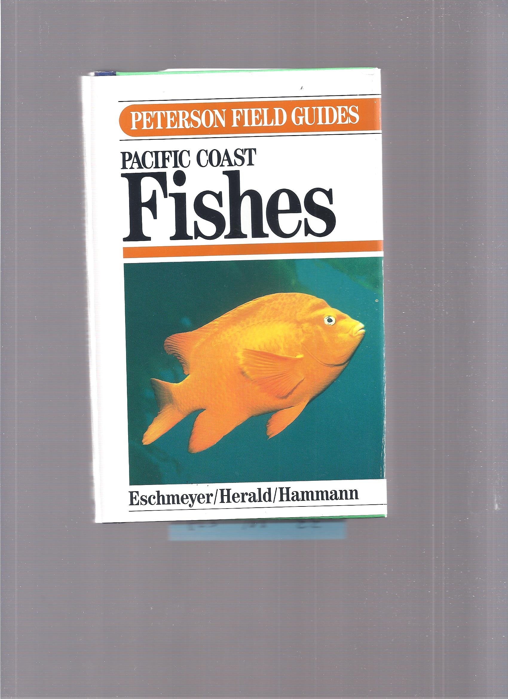 Field Guide To Pacific Coast Fishes (Peterson Field Guide Series),New