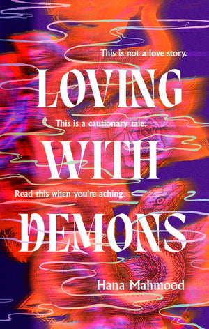 Loving With Demons: Introducing Your New Obsession. A Totally Addictive, PulsePounding And Heartstopping PageTurner