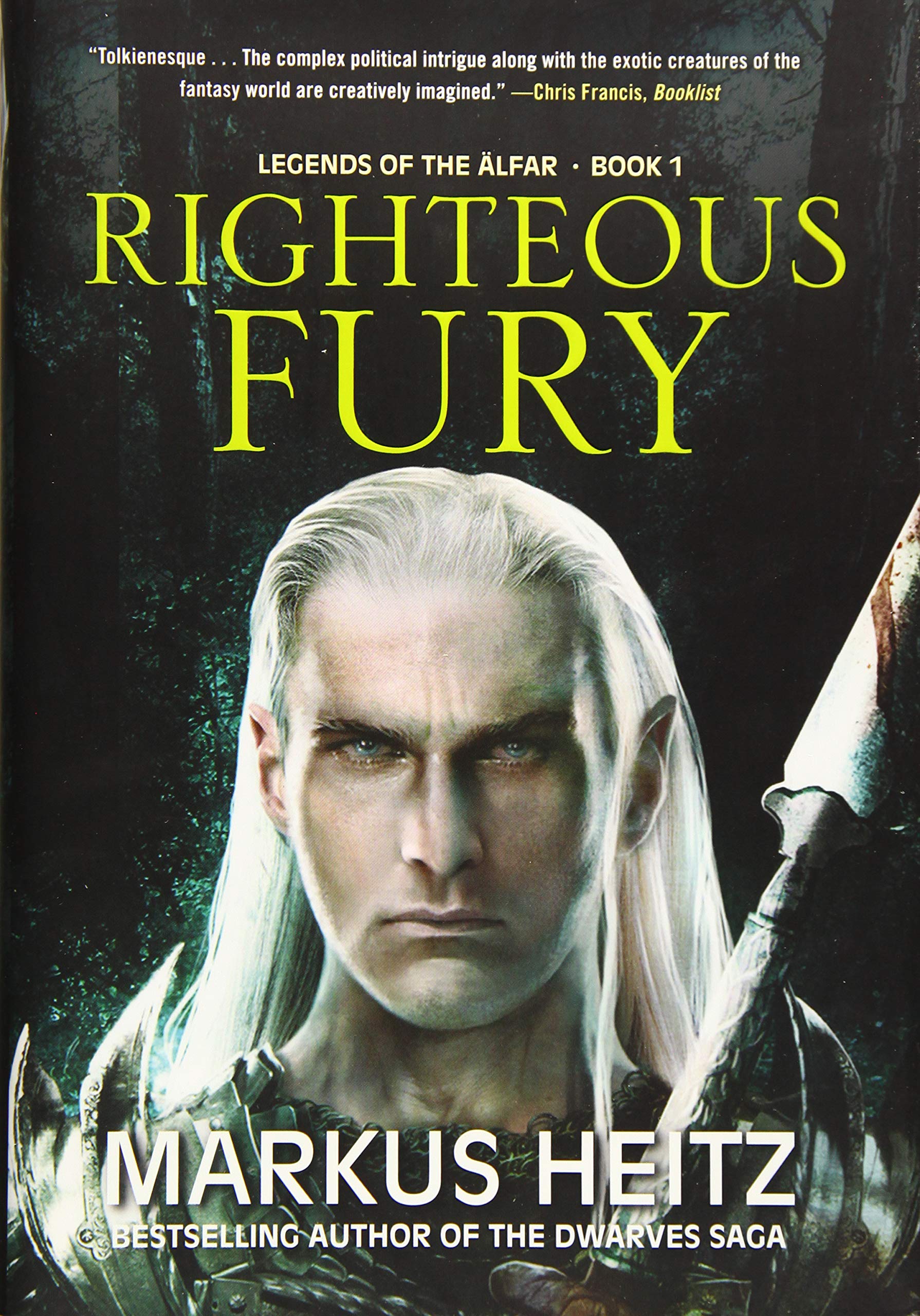 Righteous Fury (Legends Of Alfar, 1)