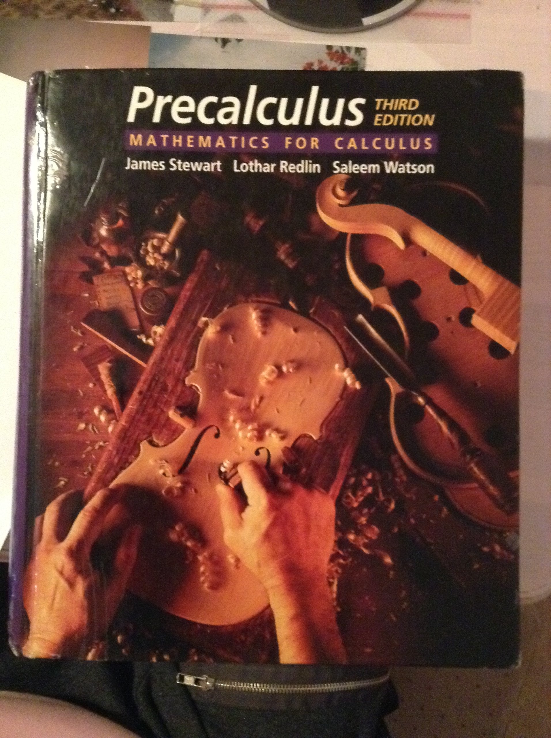 Precalculus: Mathematics for Calculus,New