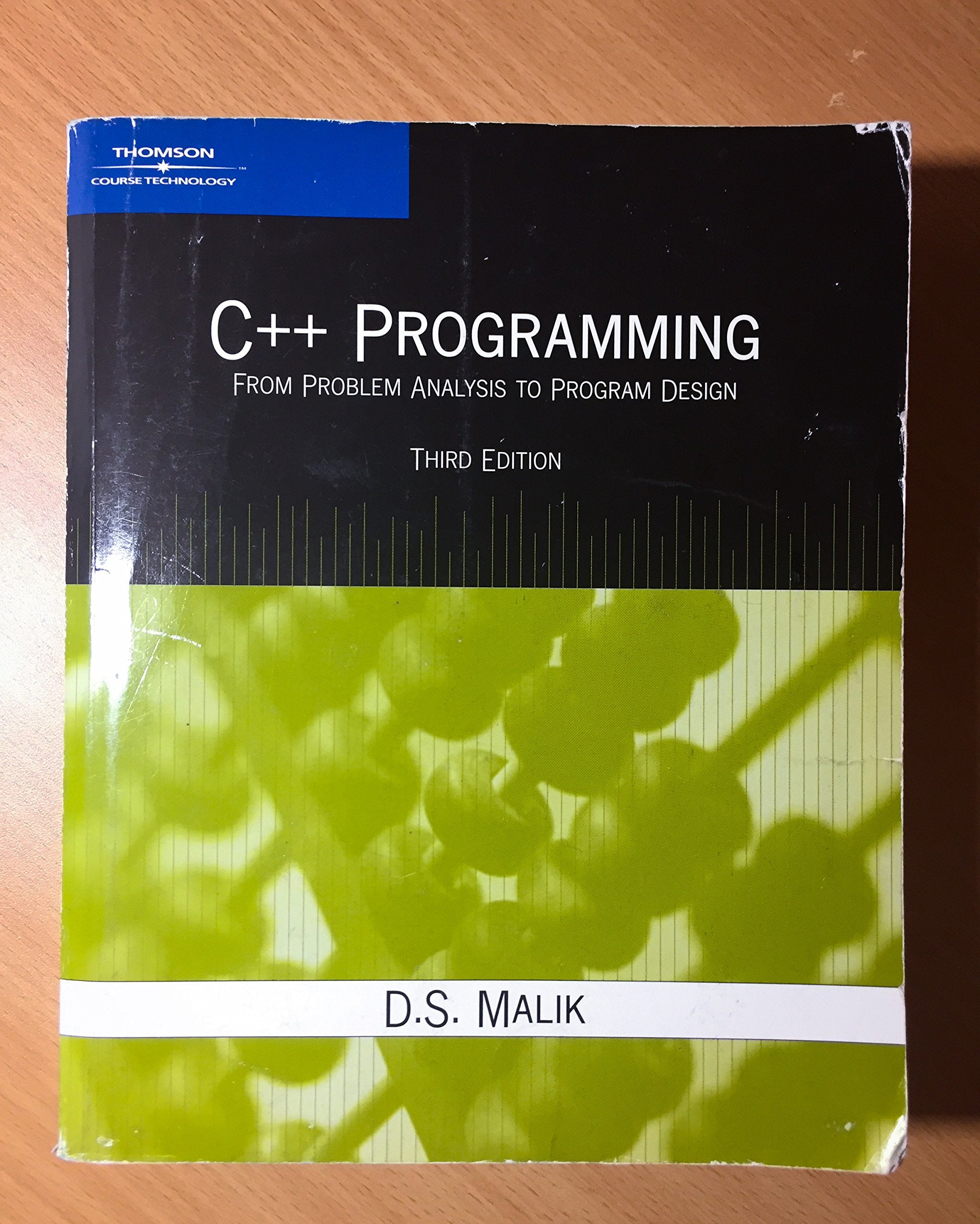 C++ Programming: From Problem Analysis To Program Design