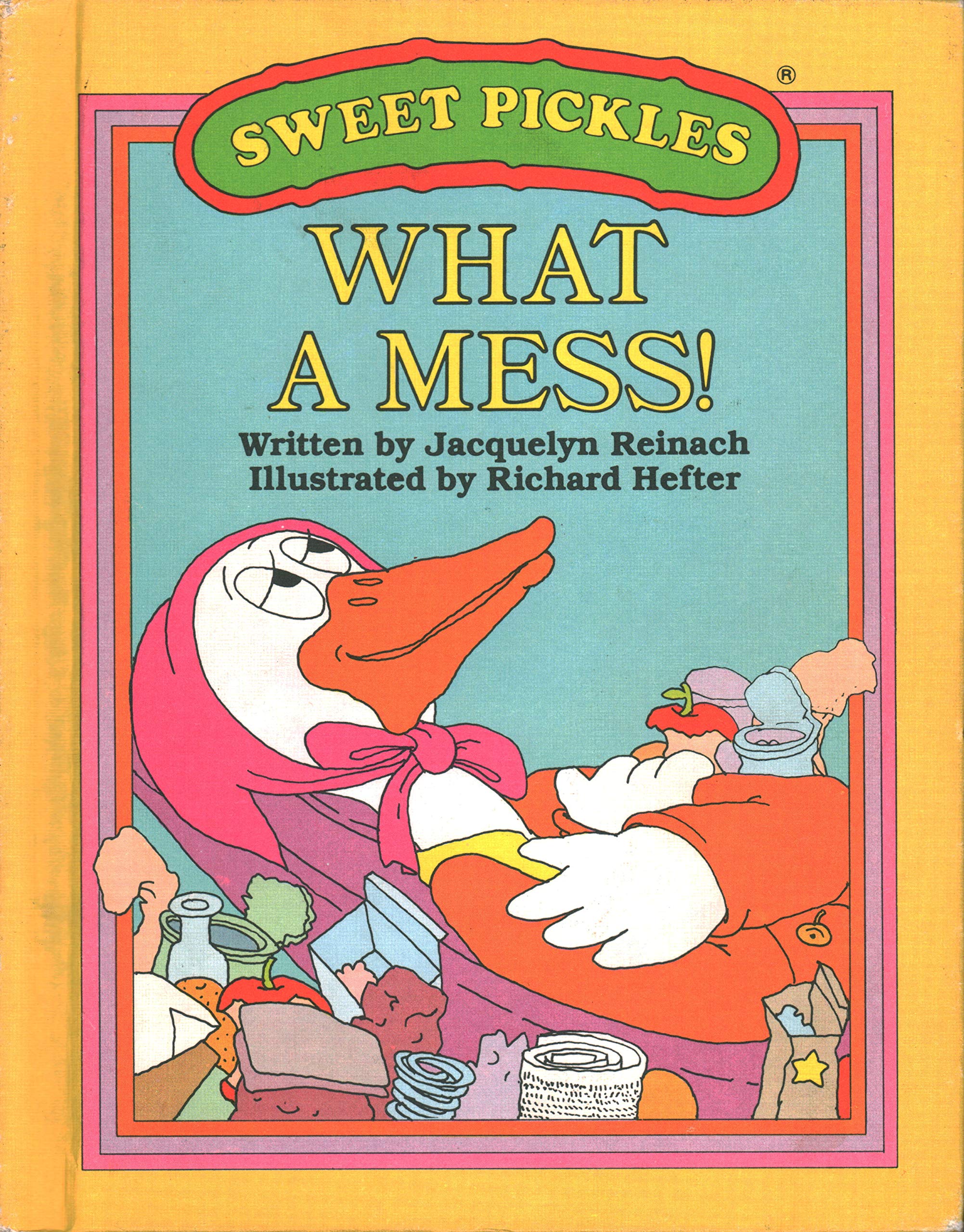 What a Mess! (Sweet Pickles),New