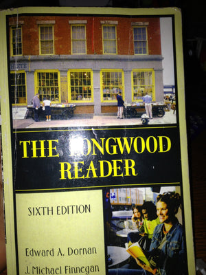 The Longwood Reader, 6th Edition,Used