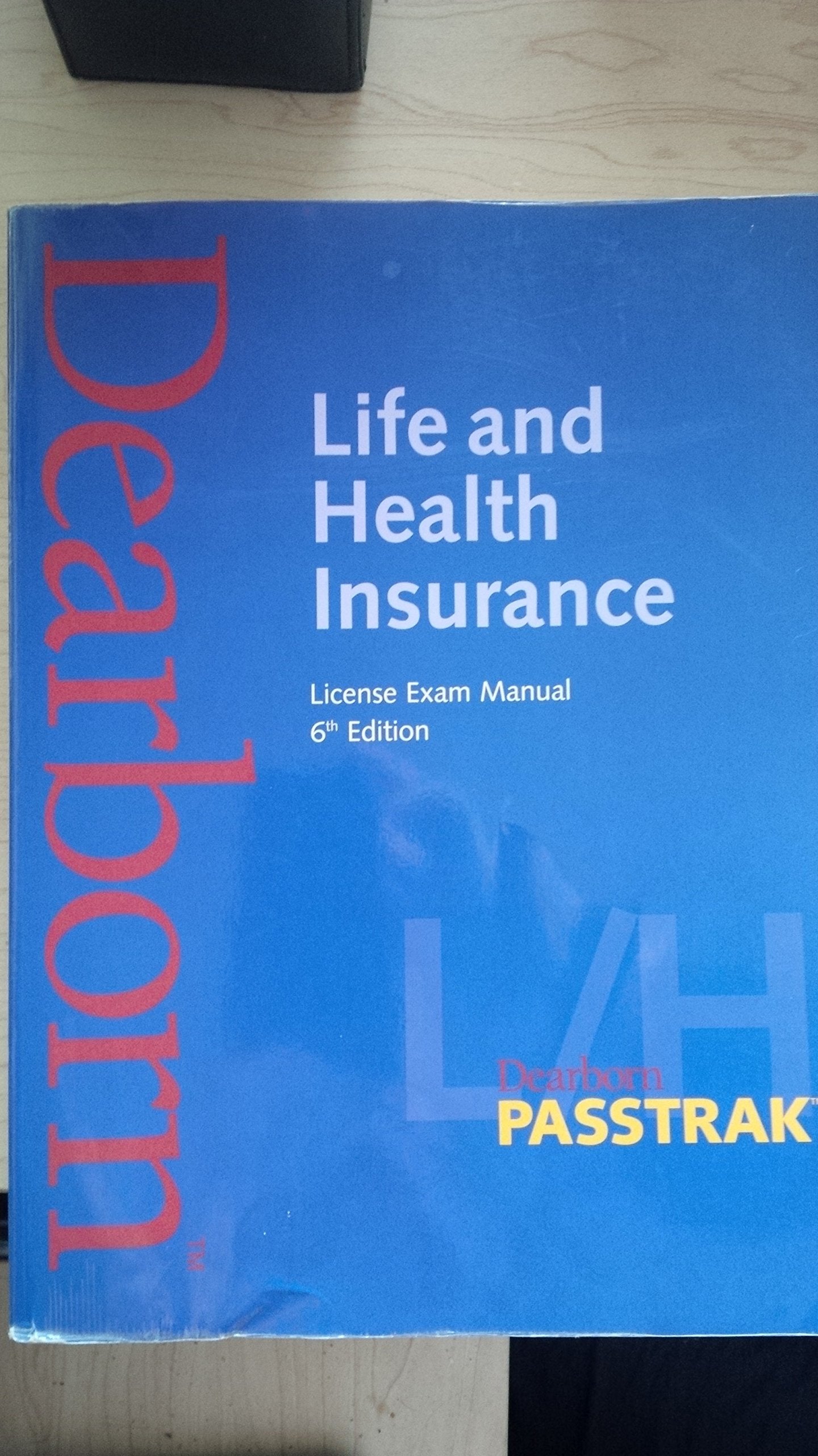 Life and Health Insurance License Exam Manual,Used