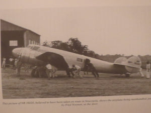Earhart'S Flight Into Yesterday The Facts Without The Fiction