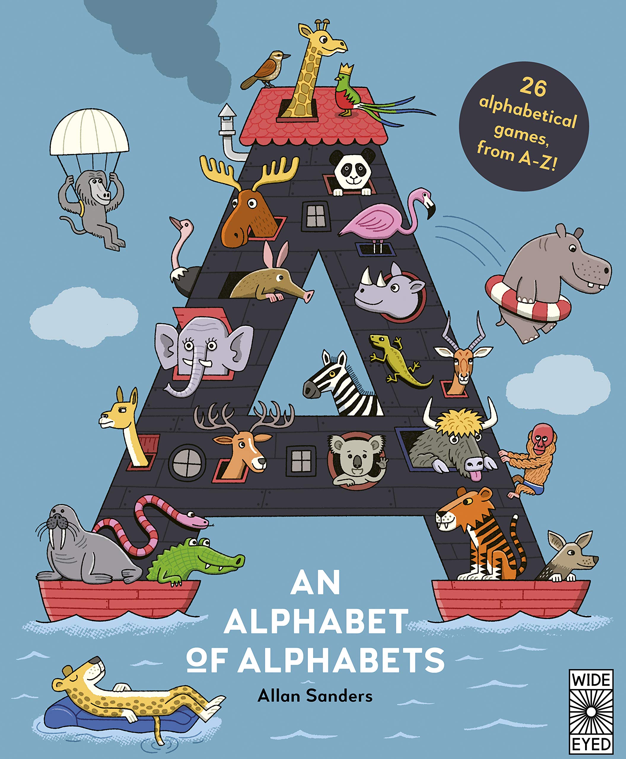An Alphabet Of Alphabets: 26 Alphabetical Games, From Az!