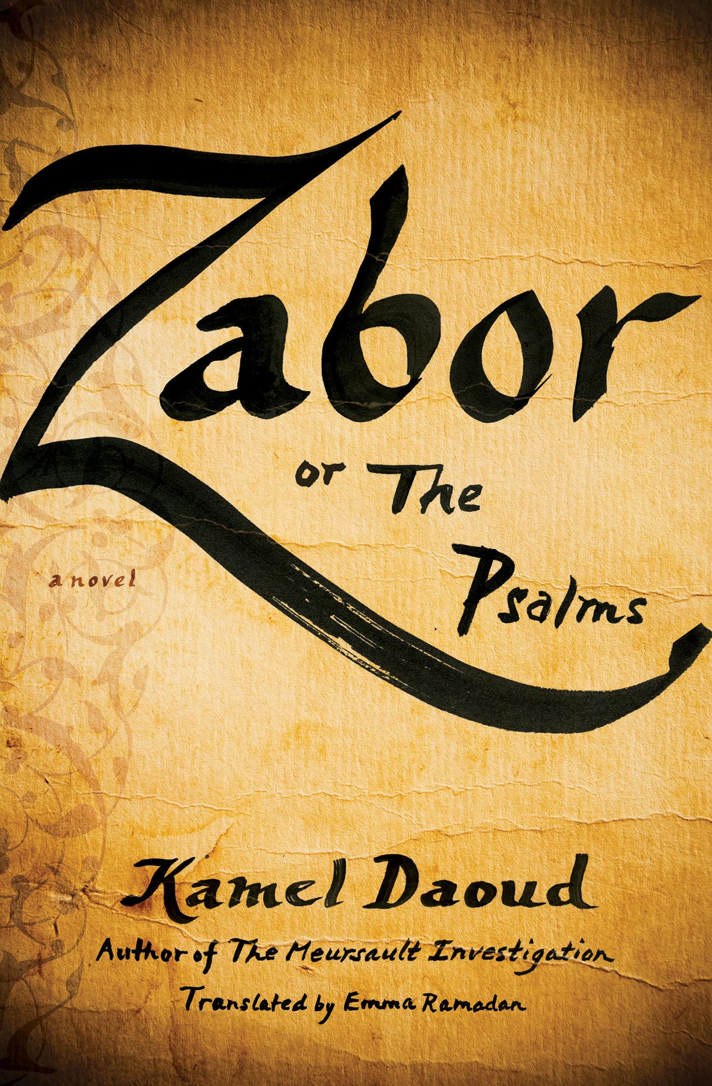 Zabor, or The Psalms: A Novel,Used