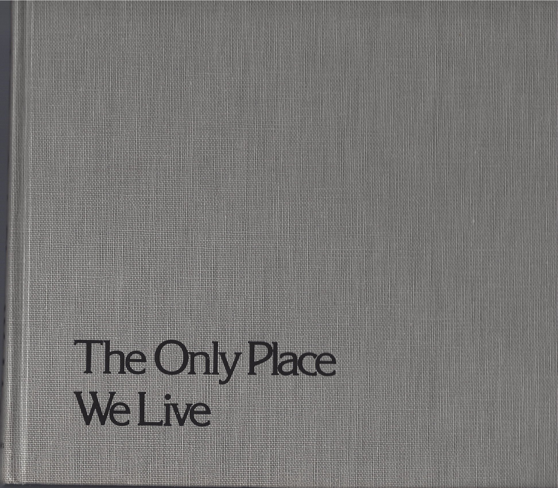 The Only Place We Live,Used