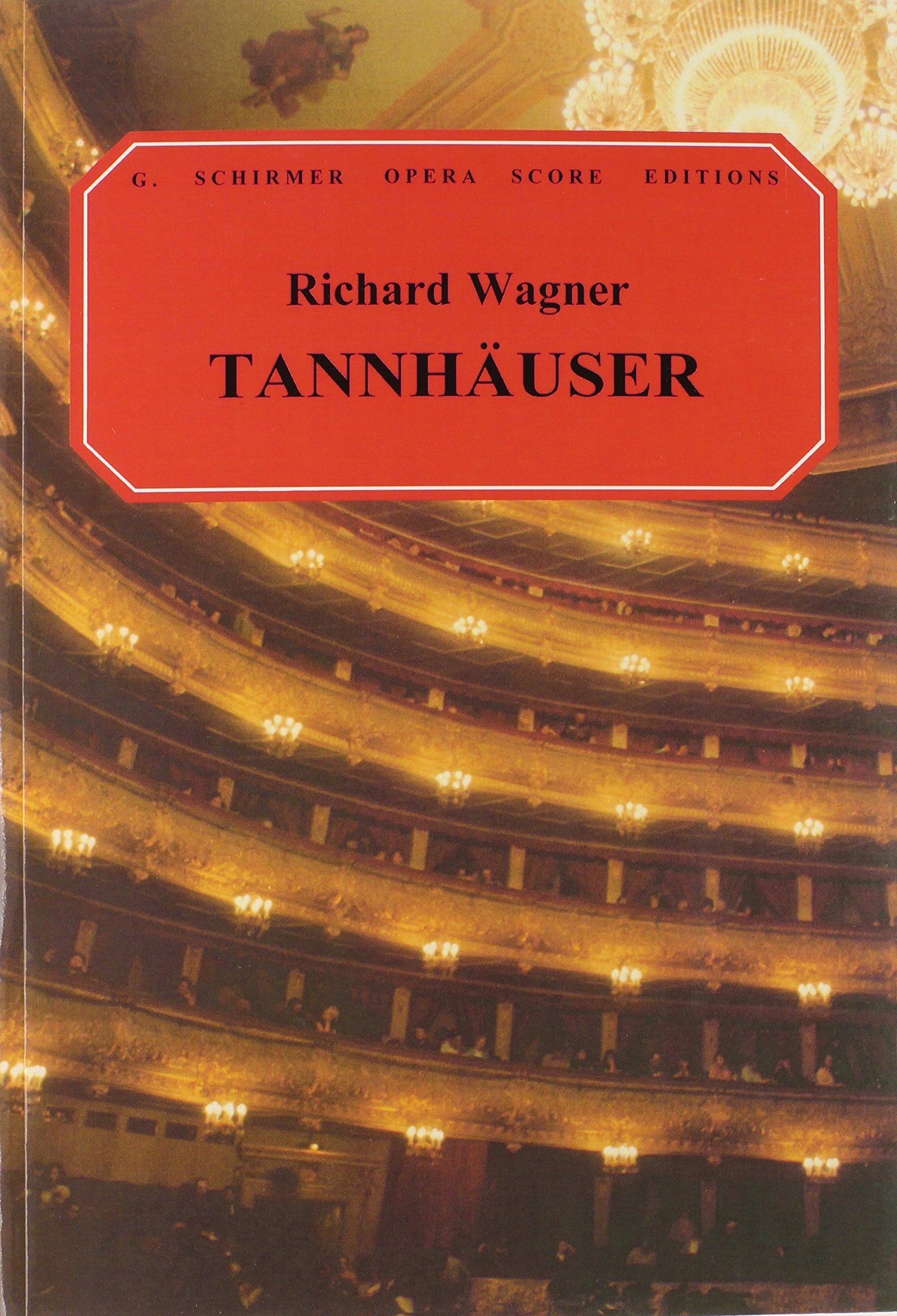 Tannhauser: Vocal Score