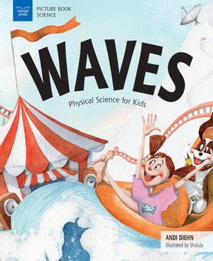 Waves: Physical Science for Kids,Used