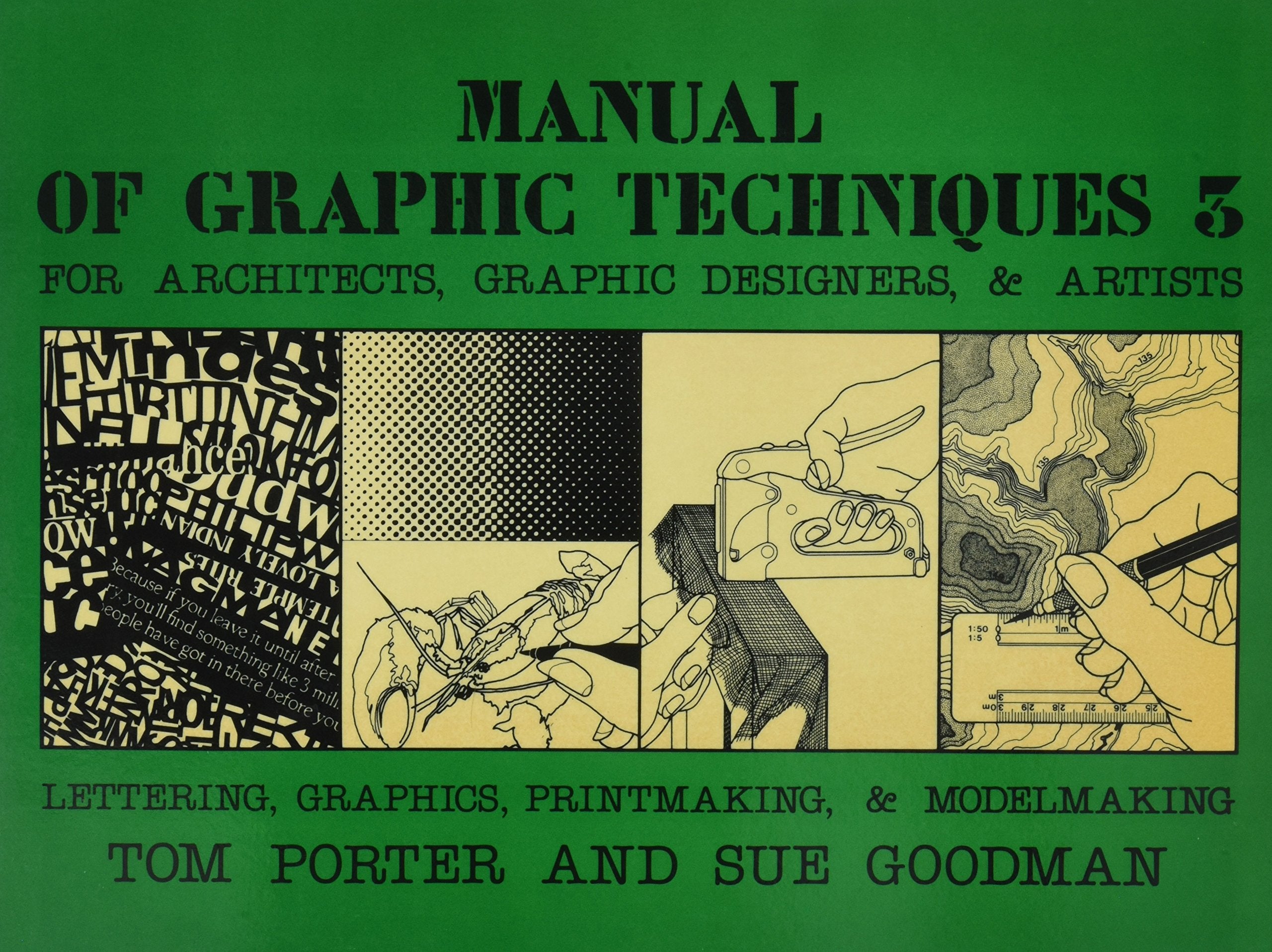 Manual of Graphic Techniques Three: For Architects, Graphic Designers, and Artists,Used