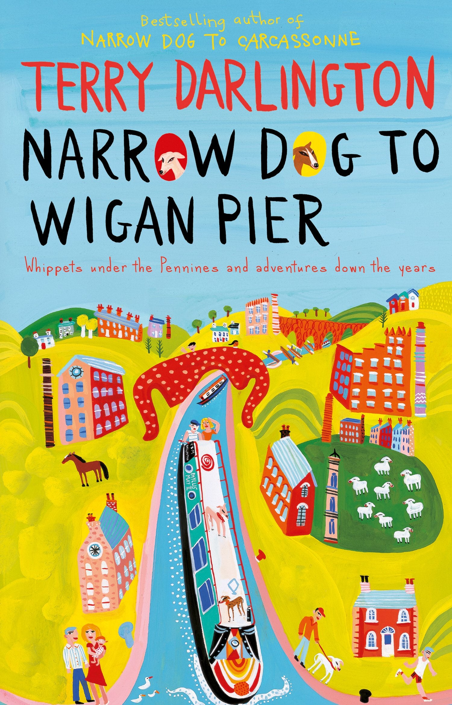 NARROW DOG TO WIGAN PIER,Used