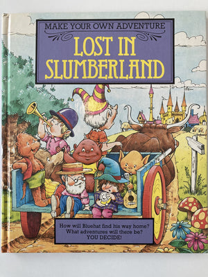 Lost In Slumberland : Make Your Own Adventure,Used