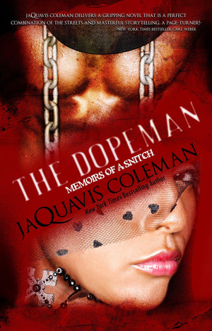 Dopeman: Memoirs Of A Snitch: Part 3 Of Dopeman'S Trilogy (The Dopeman),Used