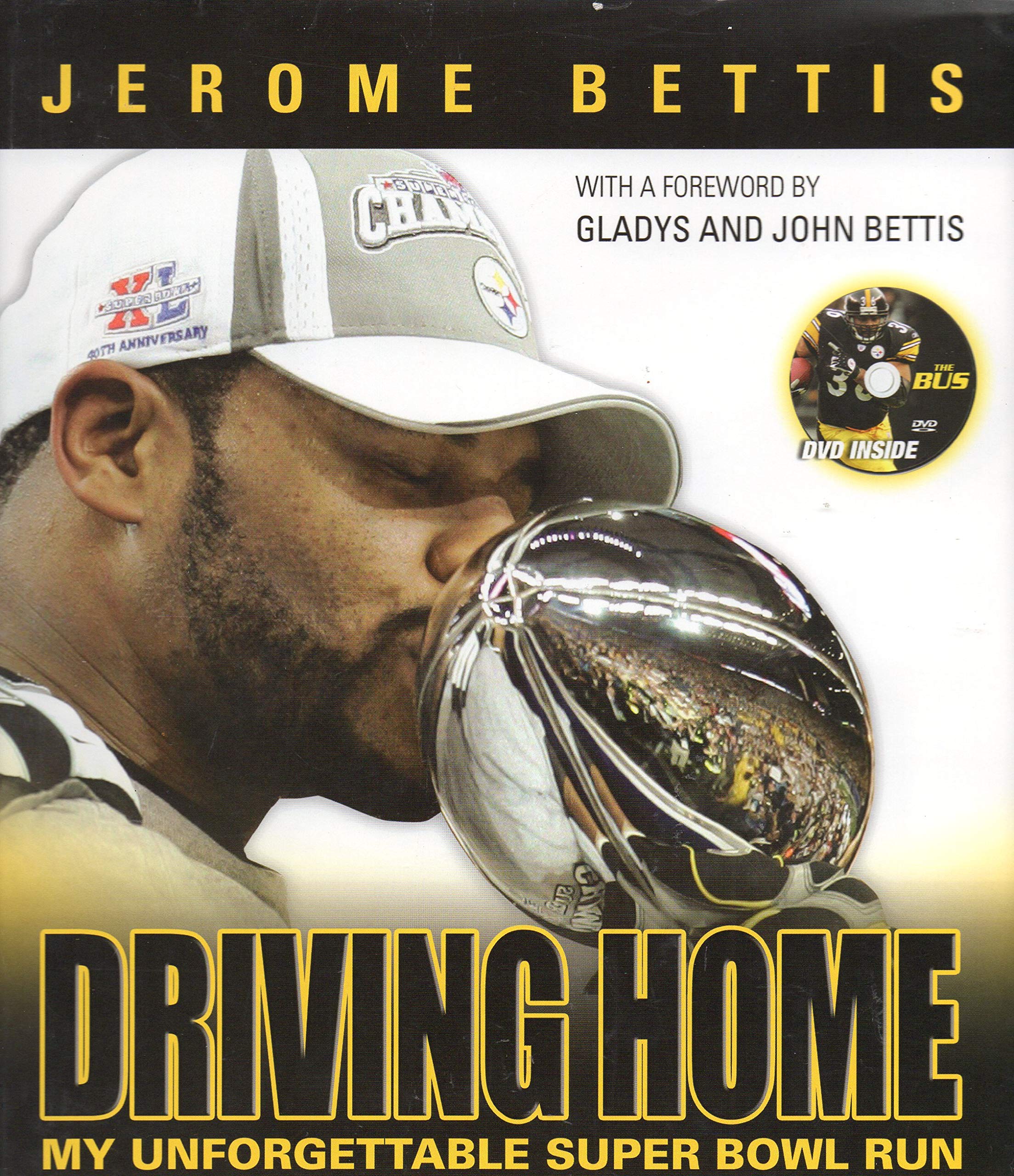 Driving Home: My Unforgettable Super Bowl Run,Used
