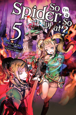 So I'm a Spider, So What?, Vol. 5 (light novel) (Volume 5) (So I'm a Spider, So What? (light novel), 5),Used