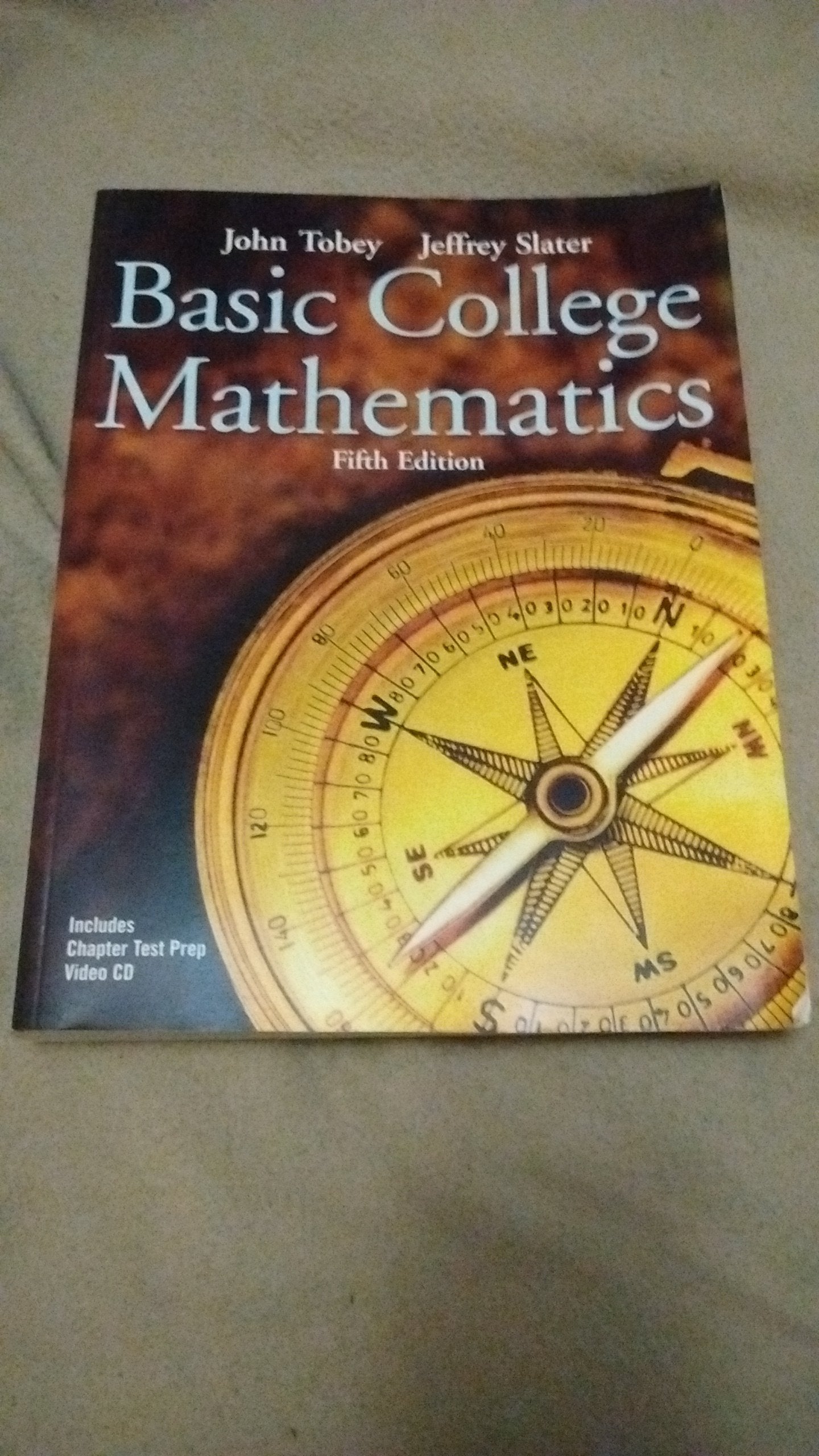 Basic College Mathematics (5th Edition) (Tobey/Slater Wortext Series),Used