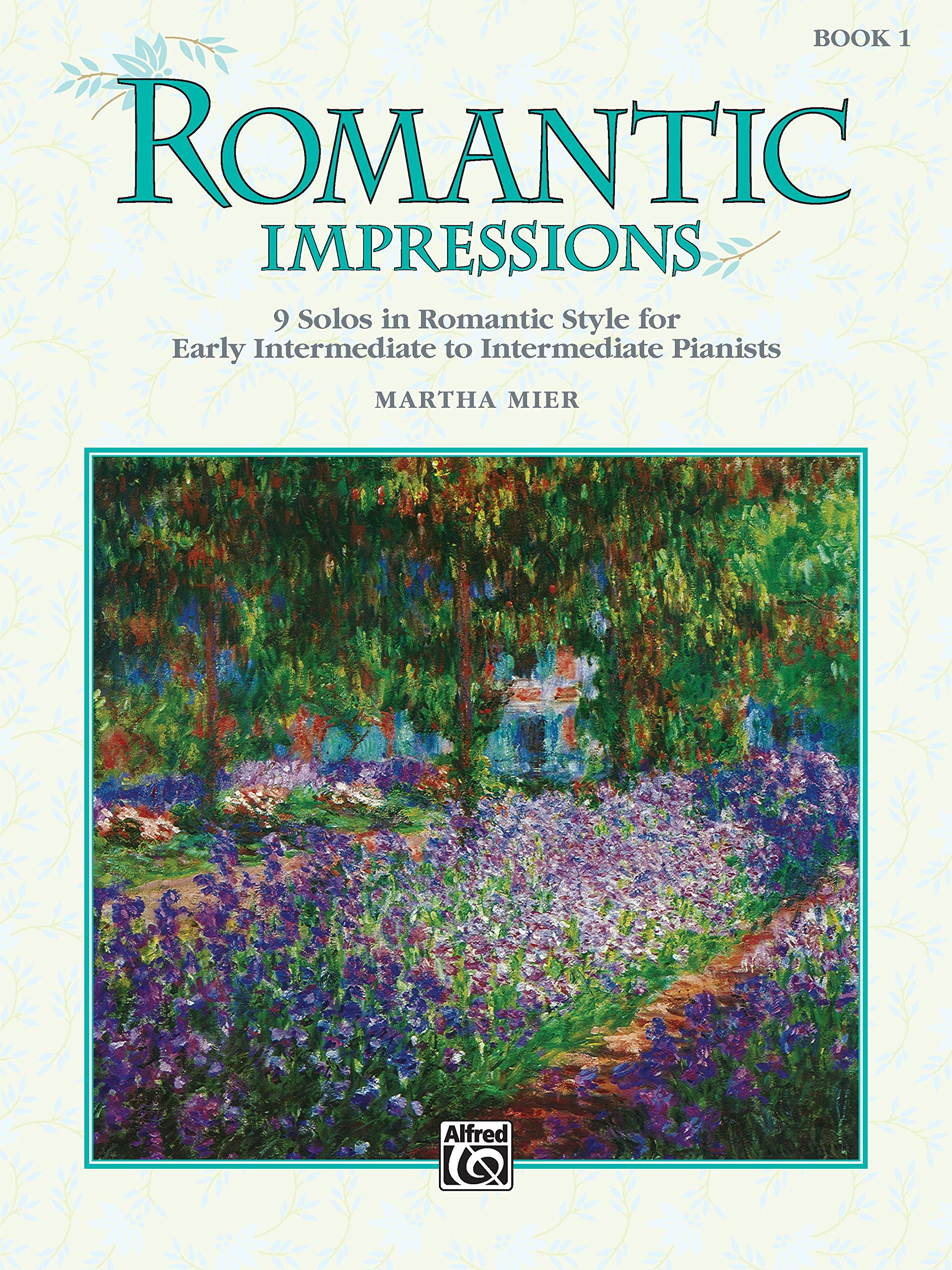 Romantic Impressions, Bk 1: 9 Solos In Romantic Style For Early Intermediate To Intermediate Pianists,New
